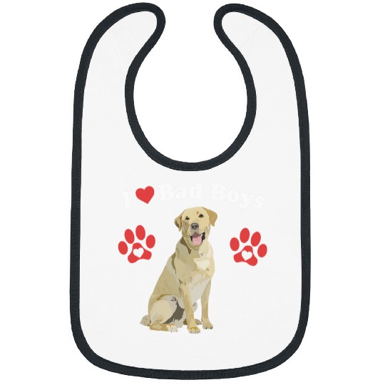 I Love Bad Boys Funny Male Yellow Lab Puppy Dog Mom Joke Paw Bibs