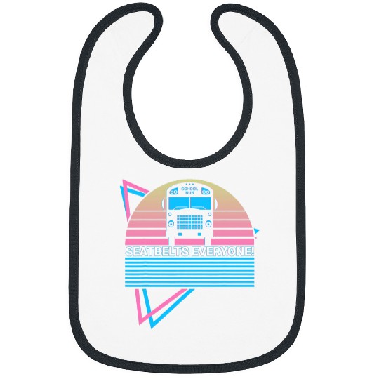 Discover School Bus Driver School Bus Driving Seatbelts Everyone Bibs