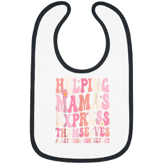 Discover Lactation Consultant Helping Mama Express Themselve Bibs