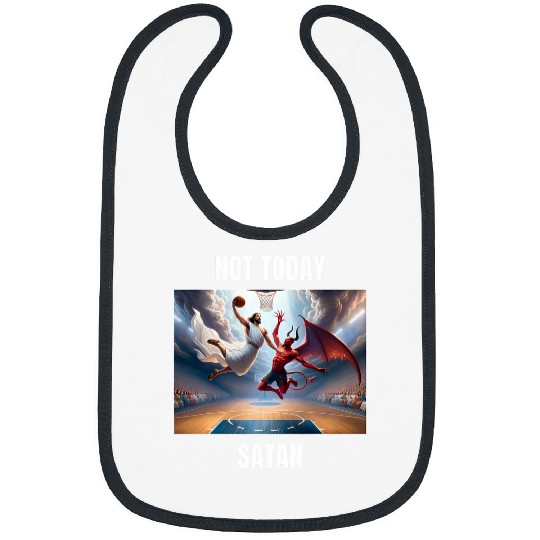 Jesus vs Satan Playing Basketball Not Today Satan Bibs