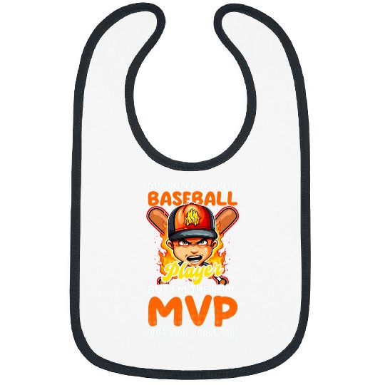 Son May Be Player mosts Valuable Pop Design Baseball Dad Bibs