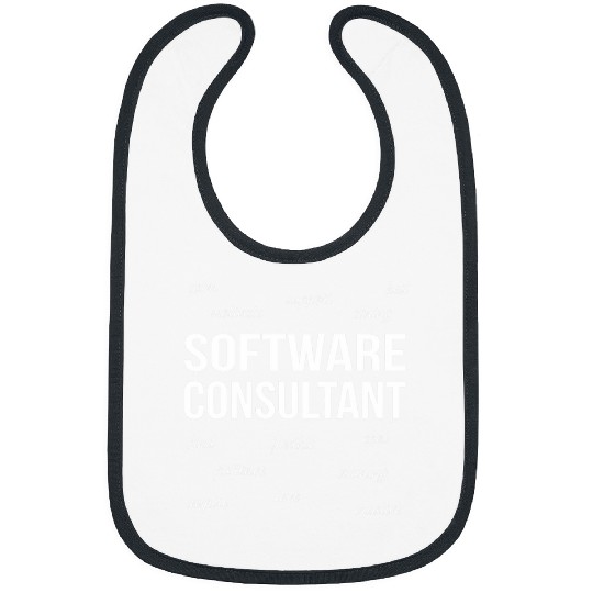 Software Consultant Funny Appreciation Gift Bibs