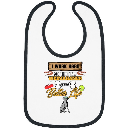 Weimaraner Lover I Dog Lover I Funny Weimaraner Bibs