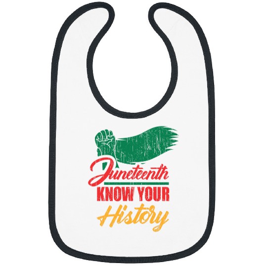 Juneteenth know your history Bibs