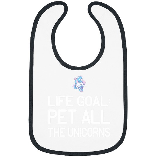 Life Goal Pet All The Unicorns Kawaii Animal Art Quote Bibs