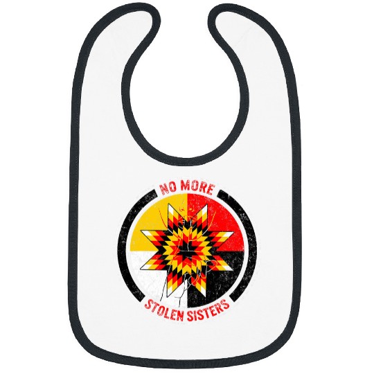 Native American No Stolen Sisters Tee Stop MMIW Missing And Bibs