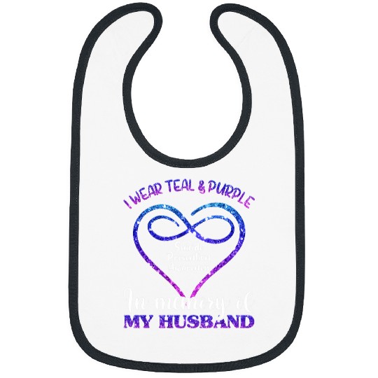 suicides Prevention s Teal Purple In Memory Of Husband Bibs