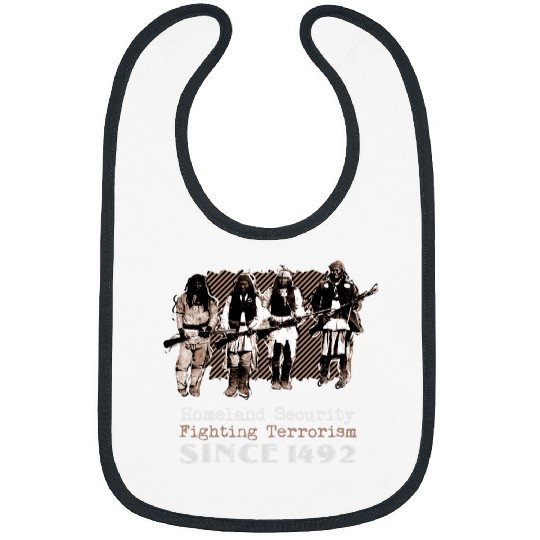 Native American Warriors Homeland Security 1492 Bibs