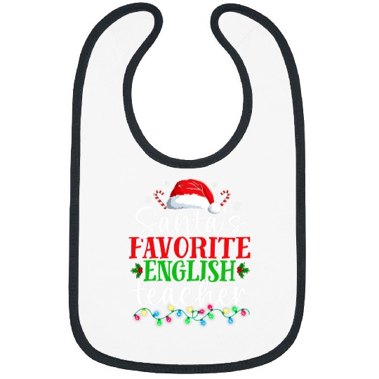Santas Favorite English Teacher Christmas Funny xmass Holiday Bibs