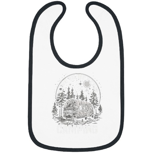 Life Is Better Camping Mountain Climbing Hiking Outdoor Camp Bibs