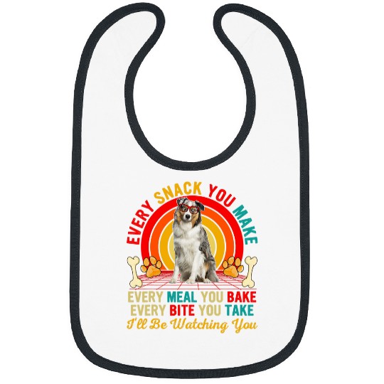 Snack Meal And Bite Ill Be Watching You Australian Shepherd Bibs