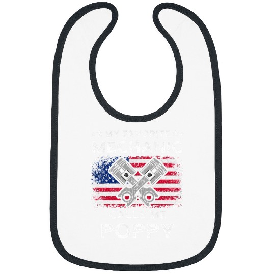 My Favorite Mechanic Calls Me Poppy Funny Mechanic USA Flag Bibs