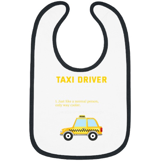 Taxi Driver Noun Cabman Cabby Taximan Cabbie Cab Driving Job Bibs