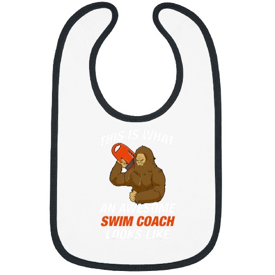 This Is What An Awesome Swim Coachs Looks Like Bibs
