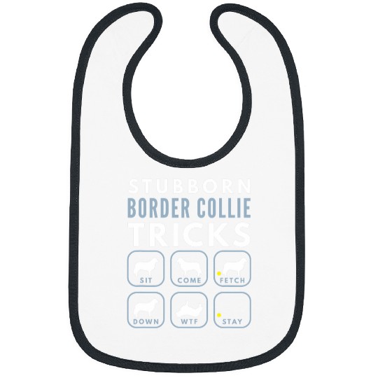 Stubborn Border Collie Tricks Dog Training Bibs