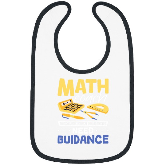 Math Coachs Algebra Math Teacher Bibs