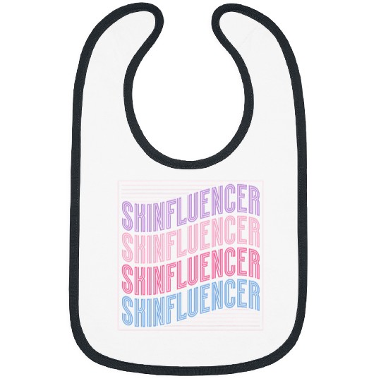 Skincare Esthetician Skin Specialist Skinfluencer Bibs