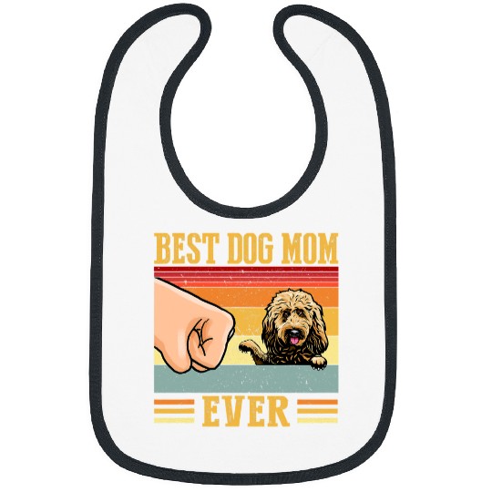 Dog Goldendoodle Mom, Best Dog Mom Ever T-Shirt Bibs