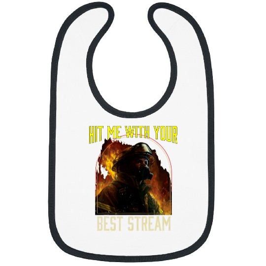 Hit Me With Your bests Stream Fireman Firefighter Bibs