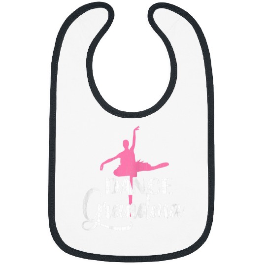 Dance Grandma Funny Ballet Ballerina Dancer Graphic Bibs
