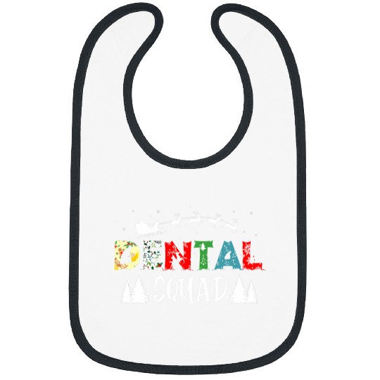 R2DW Christmas Dental Squad Merry xmass dentists Pajama Noel Bibs