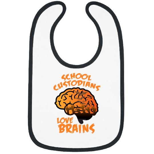School Custodians Love Brains Caretaker Janitor Graphic Bibs