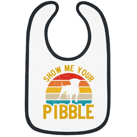 Show Me Your Pibble Pitbull Owners and Cute Pitties Bibs