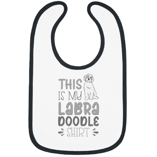 This Is My Labradoodle Bibs