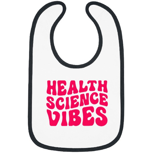 Back To School Health Science Vibes Pink Teacher Student Bibs