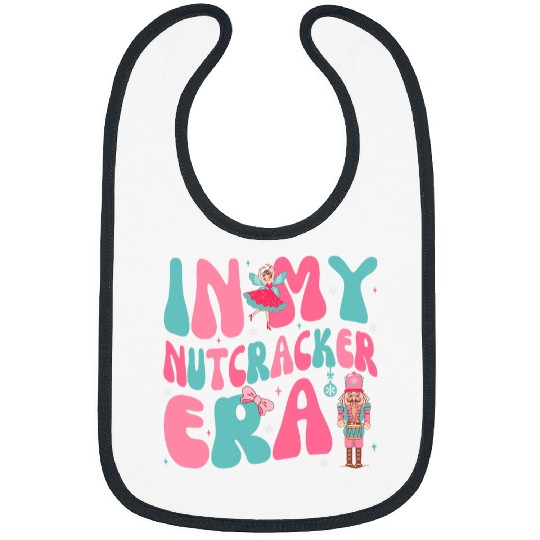 Pink Christmas In My Nutcracker Era Pink Nutcracker Ballet Bibs