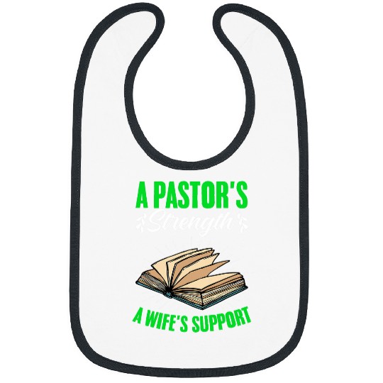 Pastor Wifes Support Christian Preacher Bible Sermon Pastor Bibs