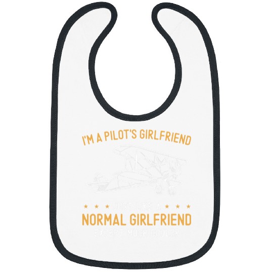 Airplane Pilot vintages Biplane IM A PilotS Girlfriend Just Bibs