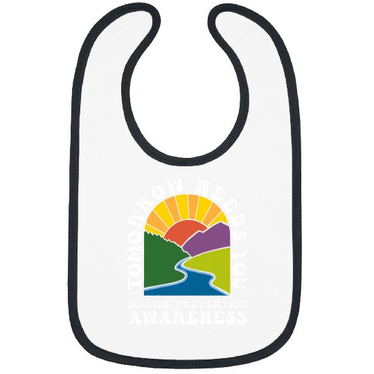 Tomorrow Needs You 988 suicides Prevention Awareness Month Bibs