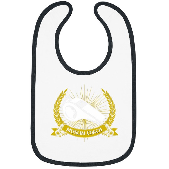 Muslim Coachs Islam Funny Islamic Coaching Humor Sayings Bibs