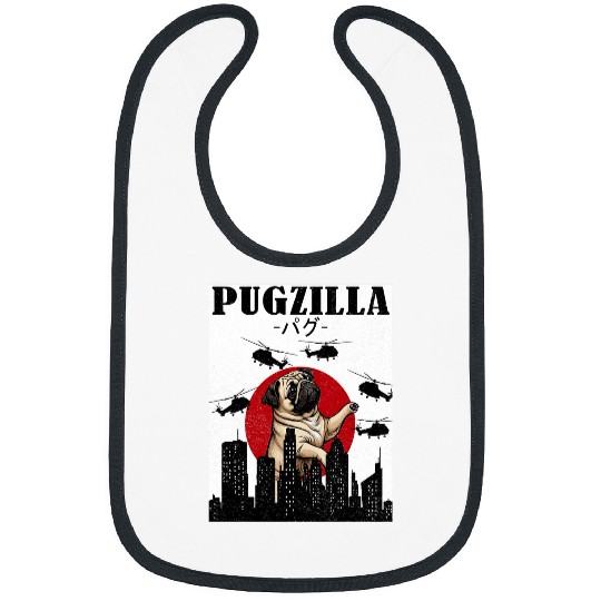 Pug Funny Pug Owner Pugzilla Dog Lover Funny Bibs