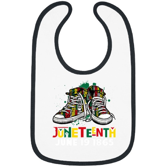 Juneteenth Is My Independence Day Since 1865 Word Art Shoes Bibs