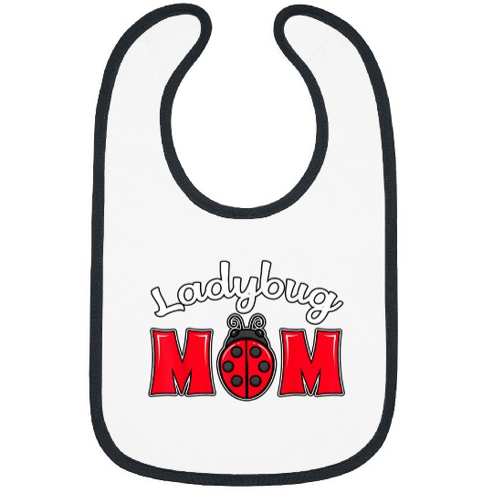 Ladybug Mom Lover Insect Bug Entomologist Mothers Day Tee Bibs