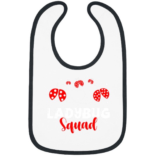 Ladybug Squad Insect Lover Bug Catcher Future Entomologist Bibs