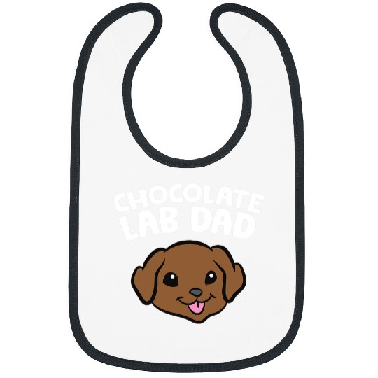 Labrador Lab Dog Chocolate Lab Dad Labrador Retriever Bibs