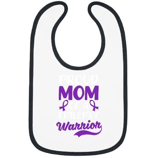 Proud Mom Of A Warrior Design Epilepsy Awareness Bibs