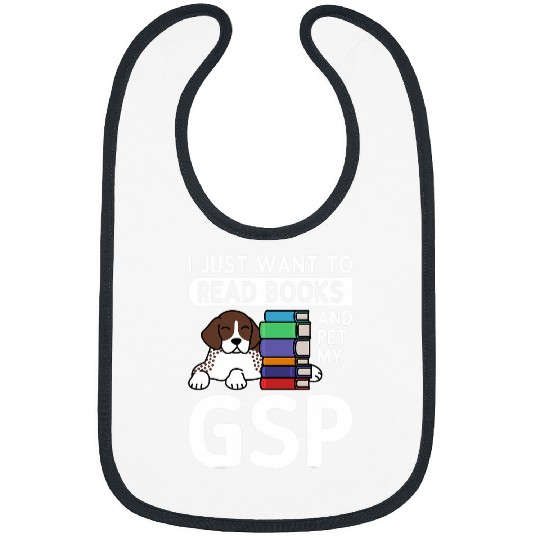 I Just Want To Read Books German Shorthaired Pointer Dog Bibs