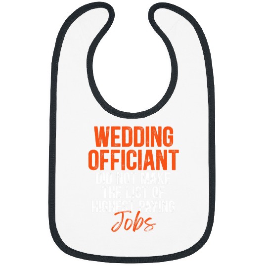 Wedding Officiant List Internet Ordained Minister Gift Bibs