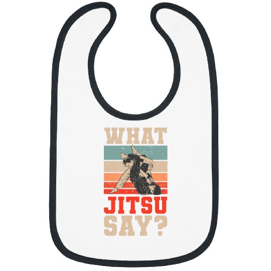 What Jitsu Say Martial Arts BJJ Brazilian JiuJitsu Bibs