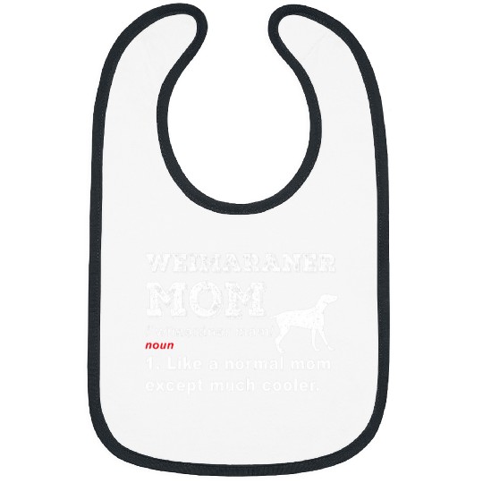 Womens Weimaraner dog pet lover vintages MOM funny Bibs