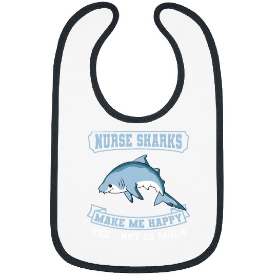 nurses Shark Makes Me Happy Biologist Ichthyologist Expert Bibs