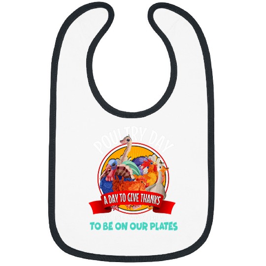 The Birds Gave Their Lives Funny Farmer Poultry Chicken Bibs