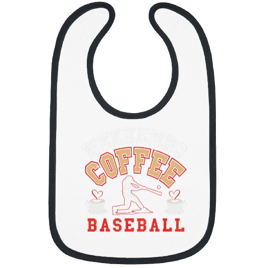 Weekends Coffee and Baseball Player Coachs Fan Sport Caffeine Bibs