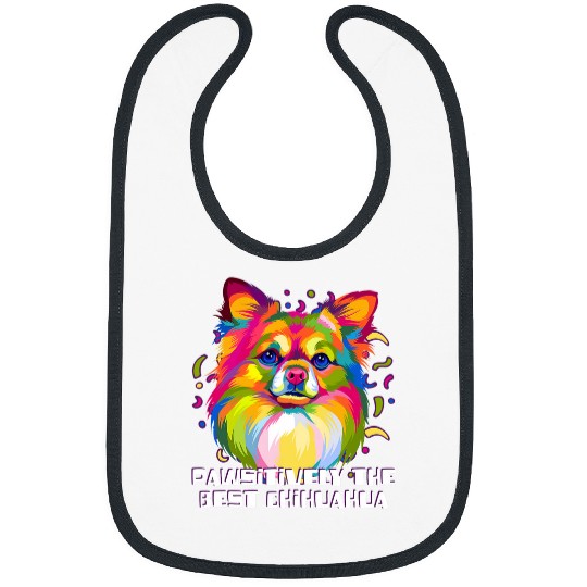 Pawsitively the bests Chihuahua Dog Breed Funny Puppy Humor Bibs