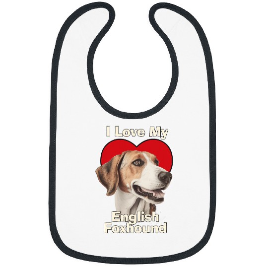 I Love My English Foxhound Puppy Dog Bibs