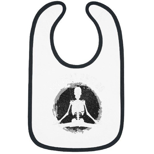 Let That Shit Go Horror Skeletons Nu Goth Emo Aesthetic Bibs